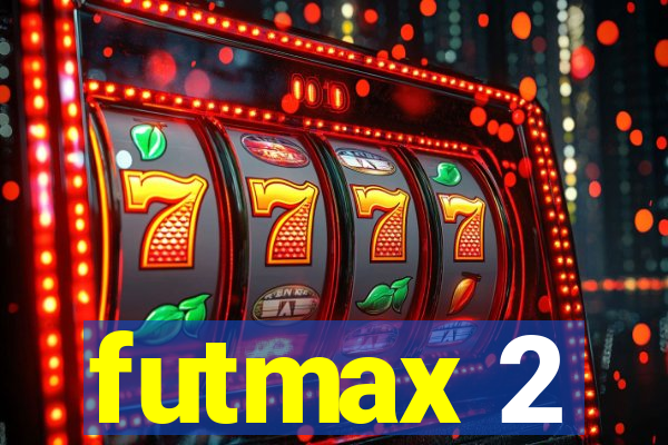 futmax 2